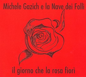 Il giorno che la rosa fiorì